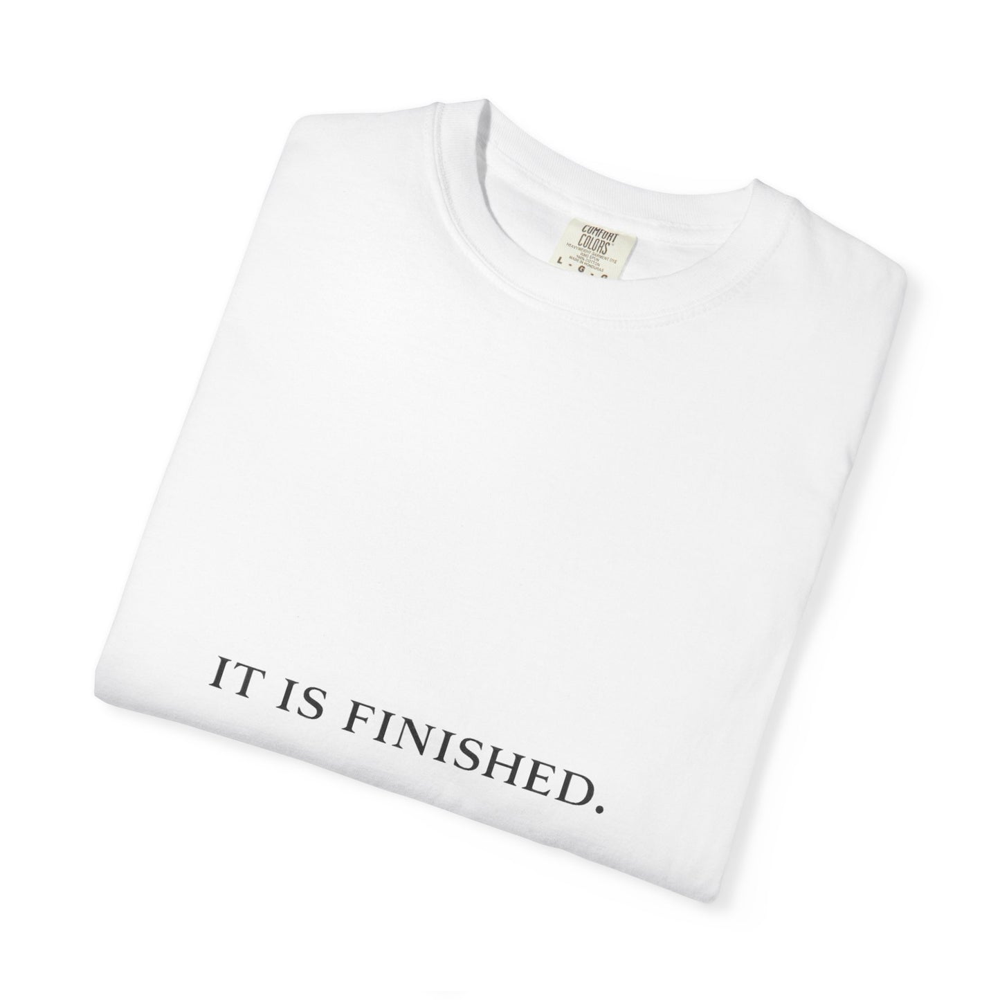 “The Finished Work Tee — John 19:30 Edition”