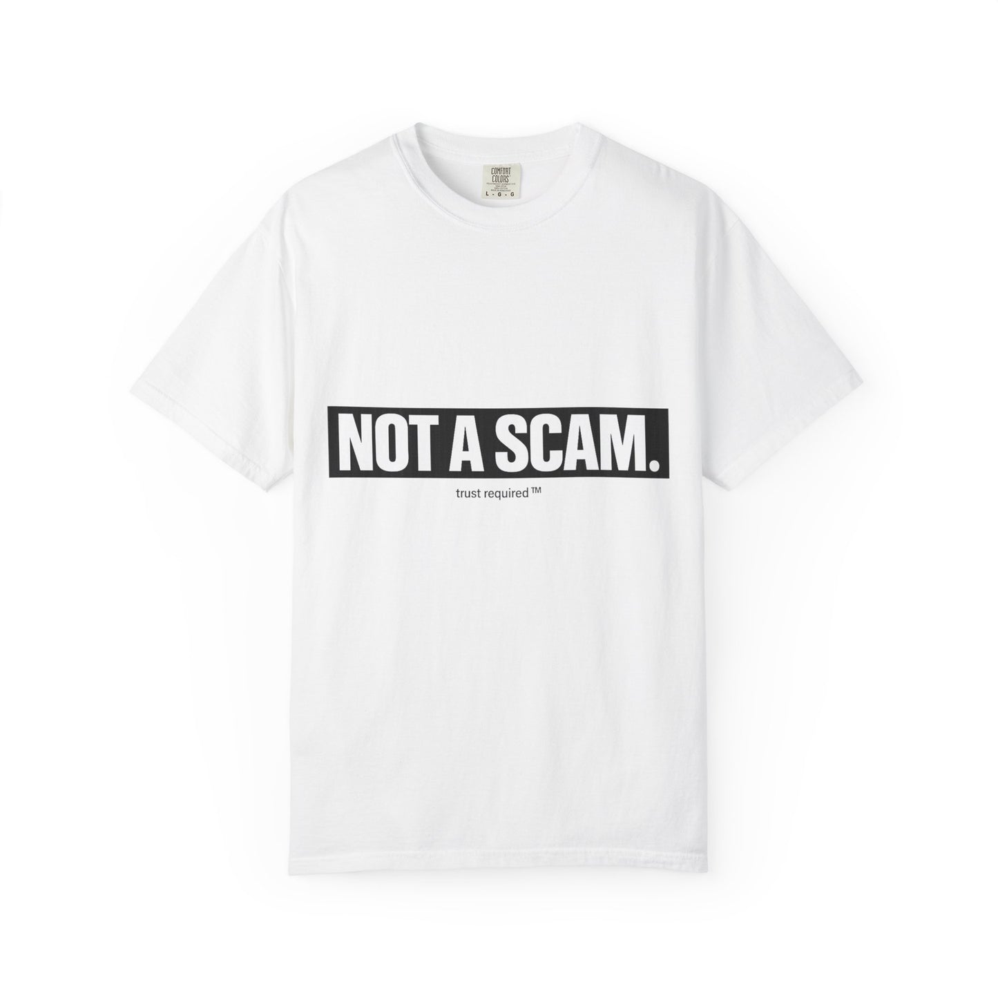 The Not a Scam Tee — April 1 Edition
