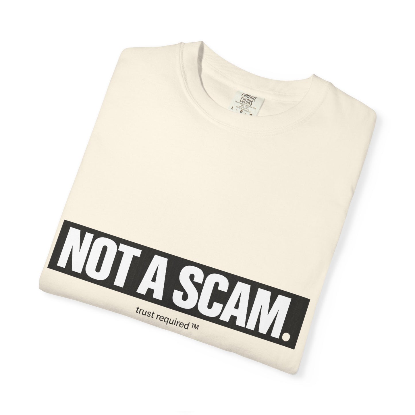 The Not a Scam Tee — April 1 Edition