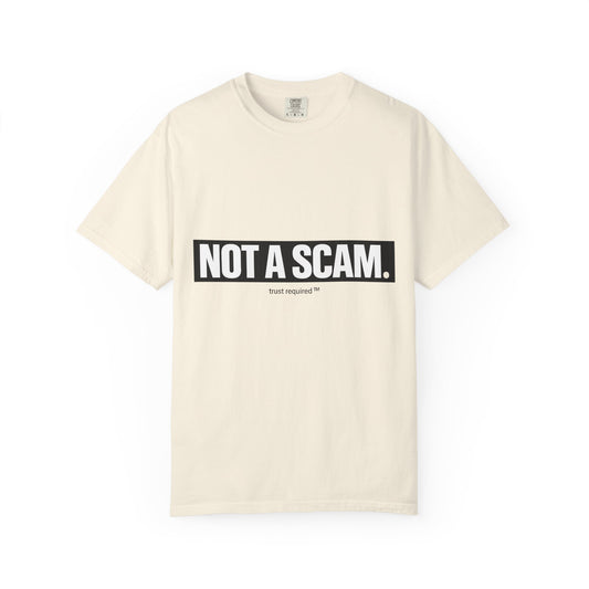 The Not a Scam Tee — April 1 Edition